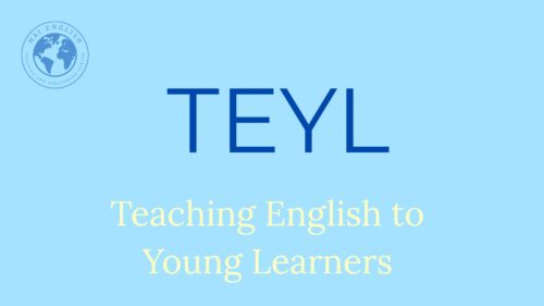 TEYL (Teaching English to Young Learners)